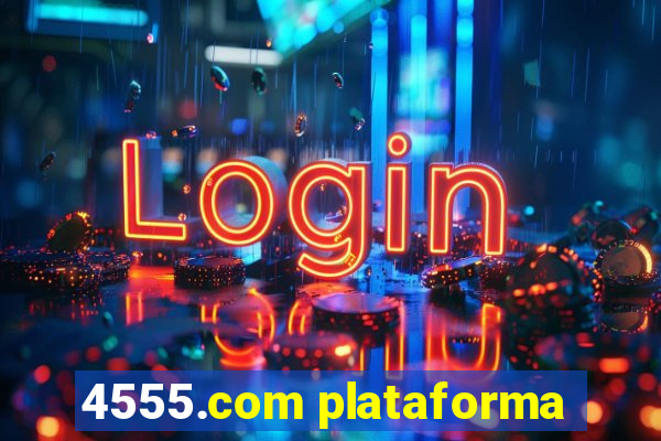 4555.com plataforma